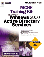 MCSE Training Kit Microsoft Windows 2000 Active Directory Services - Microsoft Corporation, and MS, Corp
