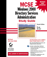 MCSE: Windows 2000 Directory Services Administration: Study Guide