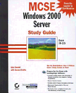MCSE Windows 2000 Server Study Guide