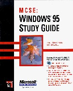 MCSE: Windows 95 Study Guide