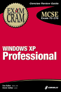 MCSE Windows XP Professional Exam Cram