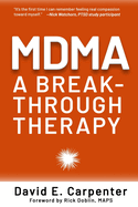 Mdma: A Breakthrough Therapy
