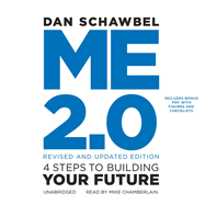 Me 2.0, Revised and Updated Edition: 4 Steps to Building Your Future