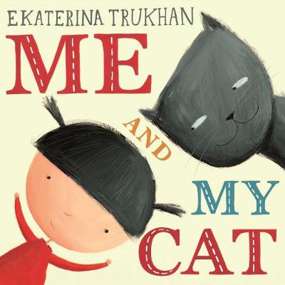 Me and My Cat - Trukhan, Ekaterina