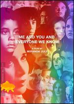 Me and You and Everyone We Know [Criterion Collection] - Miranda July