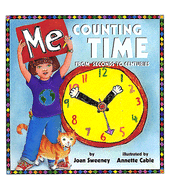 Me Counting Time: From Seconds to Centuries - Sweeney, Joan