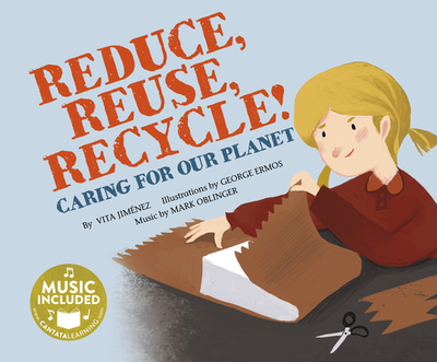 Me, My Friends, My Community Caring for Our Planet Reduce, Reuse, Recycle Caring for Our Planet - Jimnez, Vita