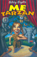 Me Tarzan