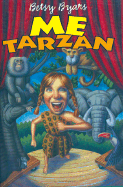 Me Tarzan - Byars, Betsy Cromer