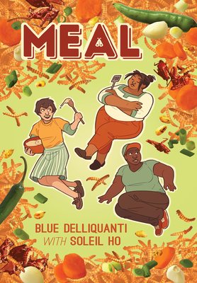 Meal - Delliquanti, Blue, and Ho, Soleil