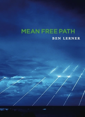 Mean Free Path - Lerner, Ben, Dr.
