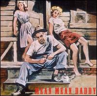 Mean Mean Daddy - Various Artists