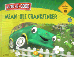 Mean 'Ole Crankfender: A Lesson in Caring