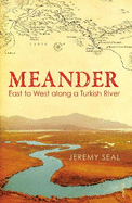 Meander: East to West along a Turkish River