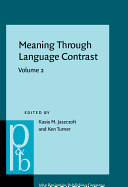 Meaning Through Language Contrast: Volume 2