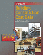 Means Building Construction Cost Data - Waier, Phillip R (Editor), and Babbitt, Christopher (Editor), and Baker, Ted (Editor)
