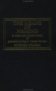 Means of Naming: A Social History