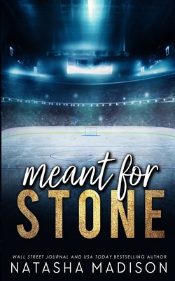 Meant For Stone - Special Edition Cover - Madison, Natasha