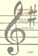 Meantone Is Beautiful: Studies on Tunings of Musical Instruments