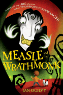 Measle and the Wrathmonk