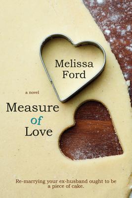 Measure of Love - Ford, Melissa