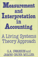 Measurement and Interpretation in Accounting: A Living Systems Theory Approach