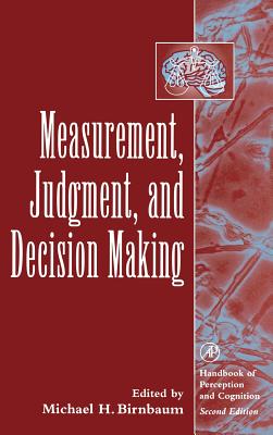 Measurement, Judgment, and Decision Making - Birnbaum, Michael H (Editor)