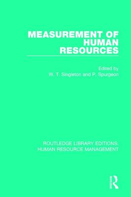 Measurement of Human Resources - Singleton, W T (Editor), and Spurgeon, P (Editor)