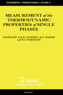 Measurement of the Thermodynamic Properties of Single Phases: Volume VI