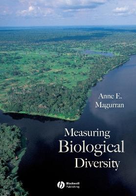 Measuring Biological Diversity - Magurran, Anne E