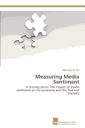 Measuring Media Sentiment