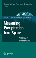 Measuring Precipitation from Space: Eurainsat and the Future