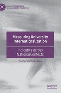 Measuring University Internationalization: Indicators Across National Contexts