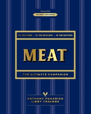 Meat: The ultimate companion - Puharich, Anthony, and Travers, Libby