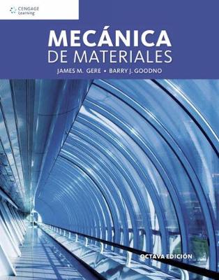 Mecánica de Materiales - Gere, James, and Goodno, Barry