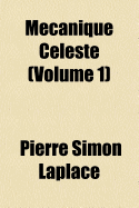 Mecanique Celeste (Volume 1)