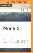 Mech 2: The Savant