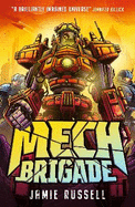 Mech Brigade