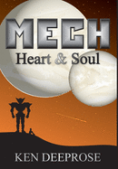Mech: Heart & Soul