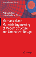 Mechanical and Materials Engineering of Modern Structure and Component Design