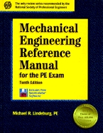 Mechanical Engineering Reference Manual: For the PE Exam