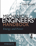 Mechanical Engineers' Handbook Book 4: Energy and Power