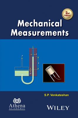 Mechanical Measurements - Venkateshan, S. P.