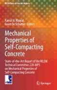 Mechanical Properties of Self-Compacting Concrete: State-of-the-art Report of the RILEM Technical Committee 228-MPS on Mechanical Properties of Self-compacting Concrete