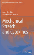 Mechanical Stretch and Cytokines