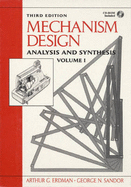 Mechanism Design: Analysis and Synthesis: Vol. 1