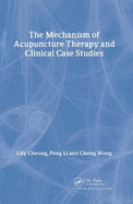Mechanism of Acupuncture Therapy and Clinical Case Studies