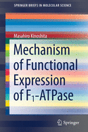 Mechanism of Functional Expression of F1-Atpase