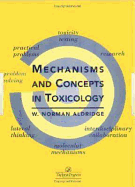 Mechanisms and Concepts in Toxicology