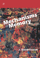 Mechanisms of Memory